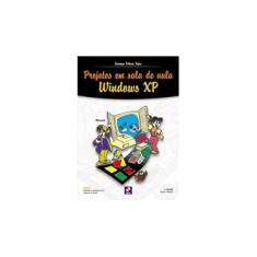Imagem de Projetos Em Sala De Aula Windows 98 - Sanmya Feitosa Tajra - 9788571946743