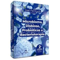 Imagem de Livro - Microbioma, disbiose, probióticos e bacterioterapia
