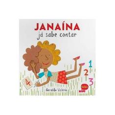 Imagem de Janaína Já Sabe Contar - Valério, Geraldo - 9788567751047