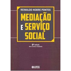 Imagem de Mediação e Serviço Social - Reinaldo Nobre Pontes - 9788524924507