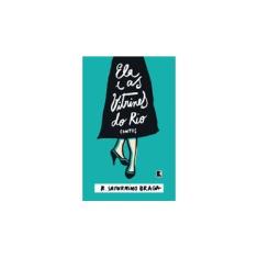 Imagem de Ela E As Vitrines do Rio - Contos - Braga, Saturnino - 9788501104717