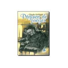 Imagem de Páginas de Prazer - A Sexualidade Através da Leitura no Início do Século - Denipoti, Cláudio - 9788526804593