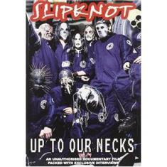 Imagem de DVD Slipknot: Up To Our Necks Flashstar