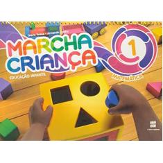 Imagem de Marcha Criança - Matemática - Ed. Infantil - Vol. 1 - 5ª Ed. 2015 - Maria Teresa - 9788526296183