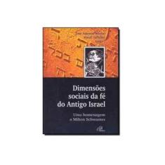 Imagem de Dimensões Sociais da Fé do Antigo Israel - Jarschel,haidi - 9788535605068