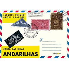Imagem de Carta das Ilhas Andarilhas - Prevert, Jacques; François, André - 9788573264029