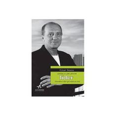 Imagem de Cartas A Um Jovem Líder - Descubra O Líder Que Existe Em Você - Souza,césar - 9788550802619