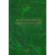 Imagem de Dicionario Biblico Hebraico-portugues - Schokel, Luis Alonso - 9788534910460