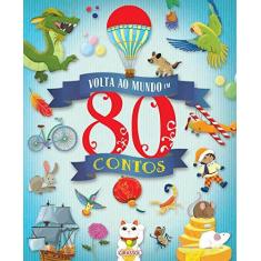 Imagem de Volta ao Mundo em 80 Contos - Jose Moran - 9788539420582