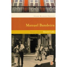 Imagem de Manuel Bandeira - Col. Melhores Crônicas - Bandeira, Manuel - 9788526008328