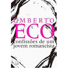 Imagem de Confissões De Um Jovem Romancista - Eco, Umberto - 9788501112798