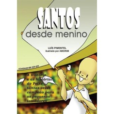 Imagem de Santos Desde Menino - Pimentel, Luis - 9788574783963