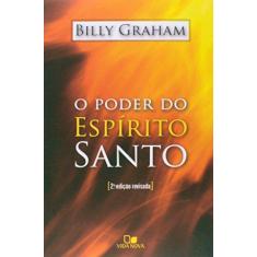 Imagem de Poder do Espírito Santo, O - Billy Graham - 9788527504102