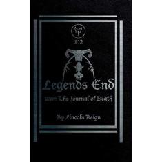 Imagem de Legends End: War, The Journal of Death