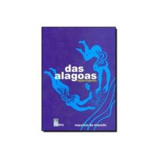 Imagem de Das Alagoas Seguido de Guerreiro - Macedo , Mauricio De - 9788571771574