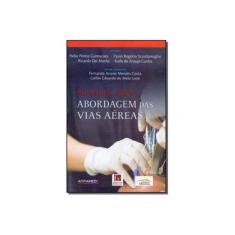 Imagem de Manual para abordagem das vias aéreas - Hélio Penna Guimarães - 9788585162054