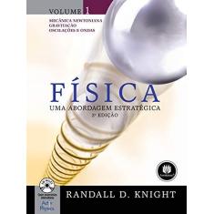 Imagem de Física - Uma Abordagem Estratégica - Vol. 1 - 2ª Ed. 2009 - Knight, Randall D. - 9788577804702