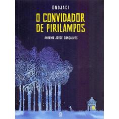 Imagem de O Convidador De Pirilampos - Ondjaki - 9788534705424