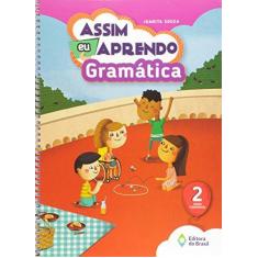 Imagem de Assim Eu Aprendo - Gramática - 2º Ano - Ed. 2016 - Joanita Souza; - 9788510061810