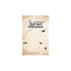 Imagem de As Cartas Que Não Chegaram - Rosencof , Mauricio - 9788501099945