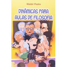 Imagem de Dinamicas Para Aulas De Filosofia - Capa Comum - 9788578541866