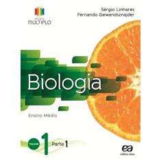 Imagem de Projeto Múltiplo: Biologia - Vol. 1 - Sérgio Linhares, Fernando Gewandsznajder - 9788508166787