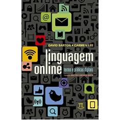 Imagem de Linguagem Online. Textos e Práticas Digitais - Capa Comum - 9788579340888