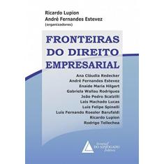 Imagem de Fronteiras do Direito Empresarial - Estevez, André Fernandes; Lupion, Ricardo - 9788573489965