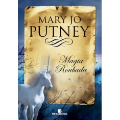 Imagem de Magia Roubada - Putney, Mary Jo - 9788528615708