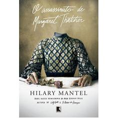 Imagem de O Assassinato De Margaret Thatcher - Mantel, Hilary - 9788501103031