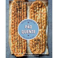 Imagem de Pão Quente - Rodriguez, Jessamyn Waldman - 9788592754044