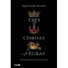 Imagem de Três Coroas Negras - Blake, Kendare - 9788525060792