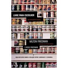 Imagem de Livre Para Escolher. Um Depoimento Pessoal - Capa Comum - 9788501103666