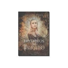 Imagem de Herdeiros do Paraíso - Pereira, Elizabeth - 9788589202442