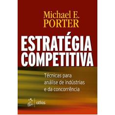 Imagem de Estratégia Competitiva - 2ª Edição - Porter, Michael E. - 9788535215267