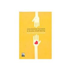 Imagem de Acolhimento Fraterno na Casa Espírita - Machado, Daisy Jurgensen - 9788578000547