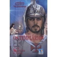 Imagem de Os Templários. Os Servidores do Mal - Livro 2 - Wera Krijanowskaia - 9788576180586