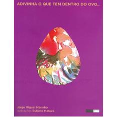 Imagem de Adivinha o que Tem Dentro do Ovo... - Marinho, Jorge Miguel - 9788578480233