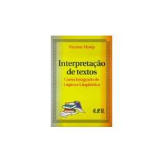 Imagem de Interpretacao de Textos: Curso Integrado Logic - Masip, Vicente - 9788512311005
