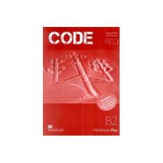 Imagem de Code Red B2 Workbook Plus - Includes Over 100 Extra Online Activities And Free Audio CD - Bandis, Angela; Nicholas, Rob - 9789604473144