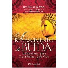 Imagem de O Renascimento de Buda - Ryuho Okawa - 9788564658295