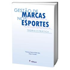 Imagem de Gestão de Marcas nos Esportes - Francisco De Paulo Melo Neto - 9788587114327