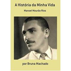 Imagem de A História da Minha Vida - Bruna Machado - 9788591633500