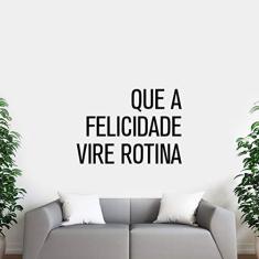 Imagem de Adesivo De Parede Decoração Que a Felicidade Vire Rotina tamanho 60cm x 50cm