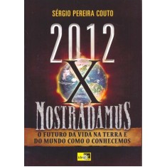Imagem de 2012 X Nostradamus - Couto, Sérgio Pereira - 9788588121348
