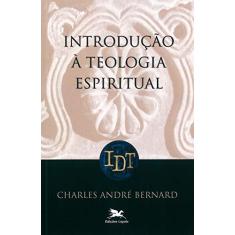 Imagem de Introdução À Teologia Espiritual - Indefinido - 9788515018673