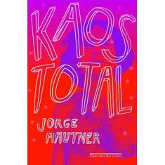 Imagem de Kaos Total - Jorge Mautner - 9788535926736