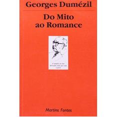 Imagem de Do Mito Ao Romance - Capa Comum - 9788533600782
