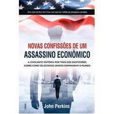 Imagem de Novas Confissões De Um Assassino Econômico - Perkins,john - 9788531614651