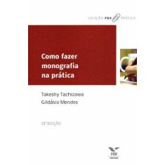 Imagem de Como Fazer Monografia Na Pratica - Capa Comum - 9788522502608